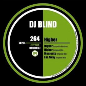 DJ BLIND – HIGHER